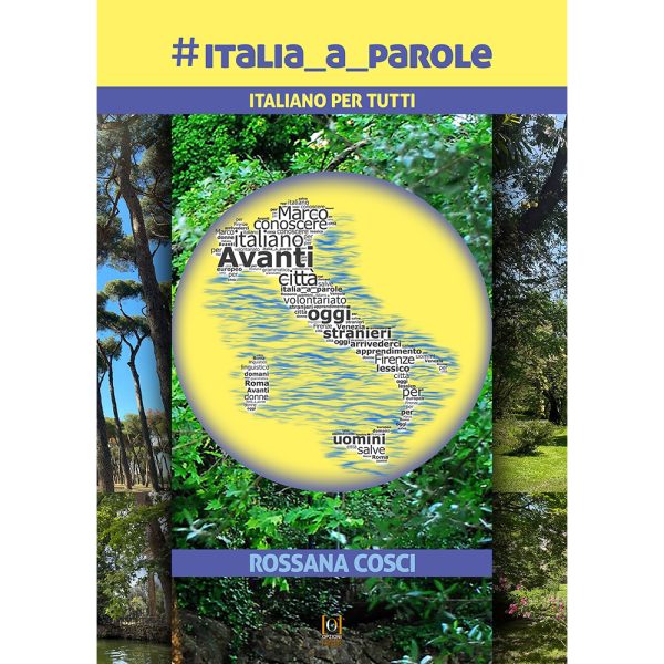 #ITALIA_A_PAROLE (italiano per TUTTI)